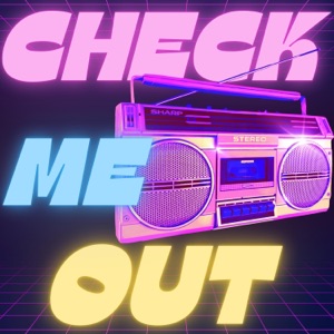 Check Me Out - Single