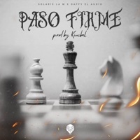 PASO FIRME - Single - Daffy El Audio & SOLARIS LA M