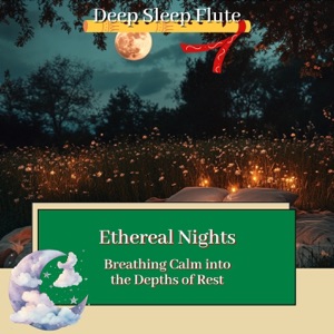 Ethereal Nights: Breathing Calm into the Depths of Rest