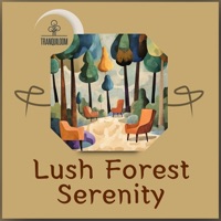 Lush Forest Serenity - Tranquiloom & Bossa Nova Group