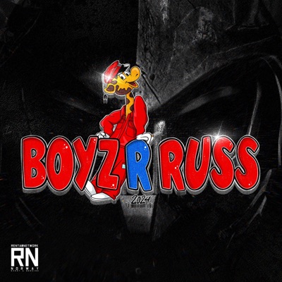 Boyz R Russ 2024 - EP