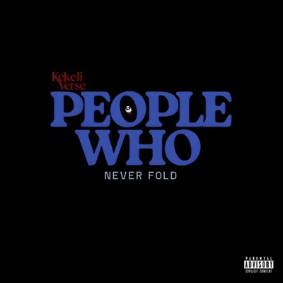 People Who Never Fold - EP