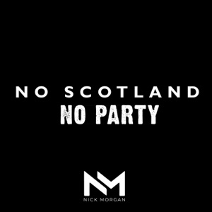 No Scotland No Party - Single