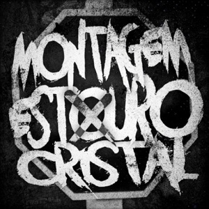 MONTAGEM ESTOURO CRISTAL - Single