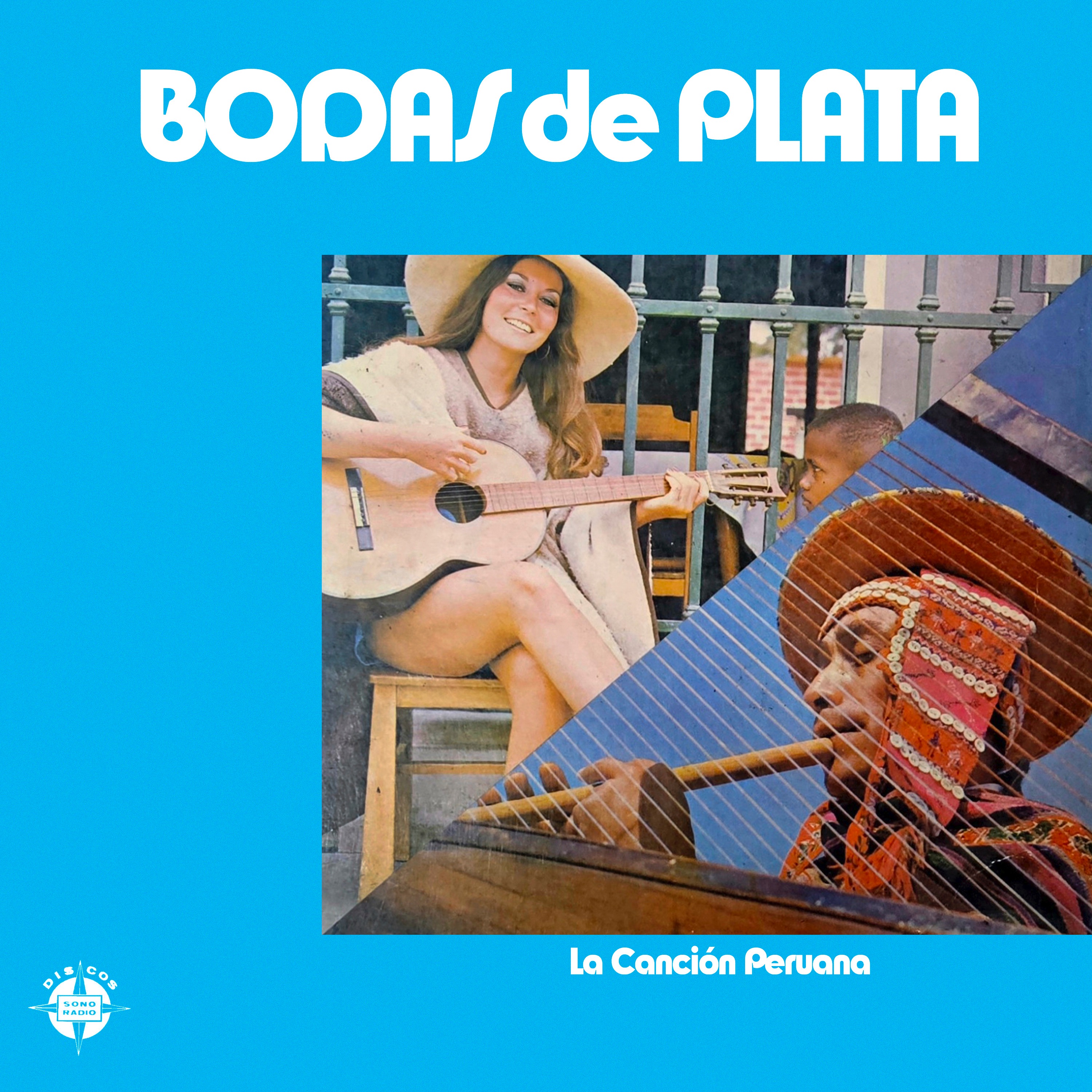 Bodas de Plata, La Canción Peruana Vol. 01