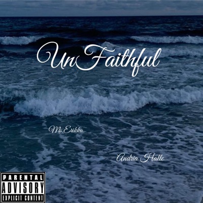 UNFAITHFUL (feat. Andria Halle) - Single