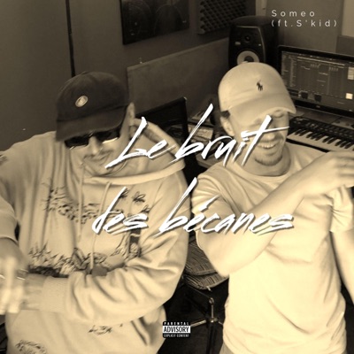 Le bruit des bécanes (feat. S'kid) - Single