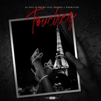Touchez (feat. Shesko l'émeraude) - Single - DJ Oxii Supreme