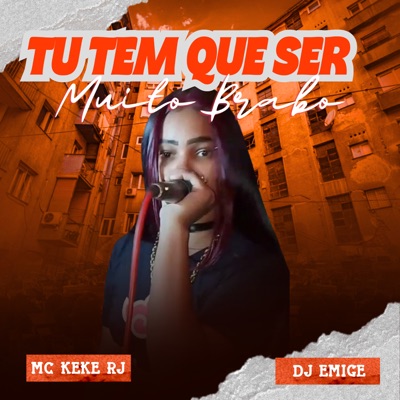 Tu Tem Que Ser Muito Brabo - Single