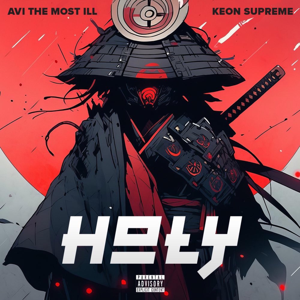Обложка альбома «Holy (feat. Keon Supreme & Jansport J) - Single» — AVI The Most Ill
