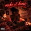 Make It Home (feat. RonnyBo) - Single