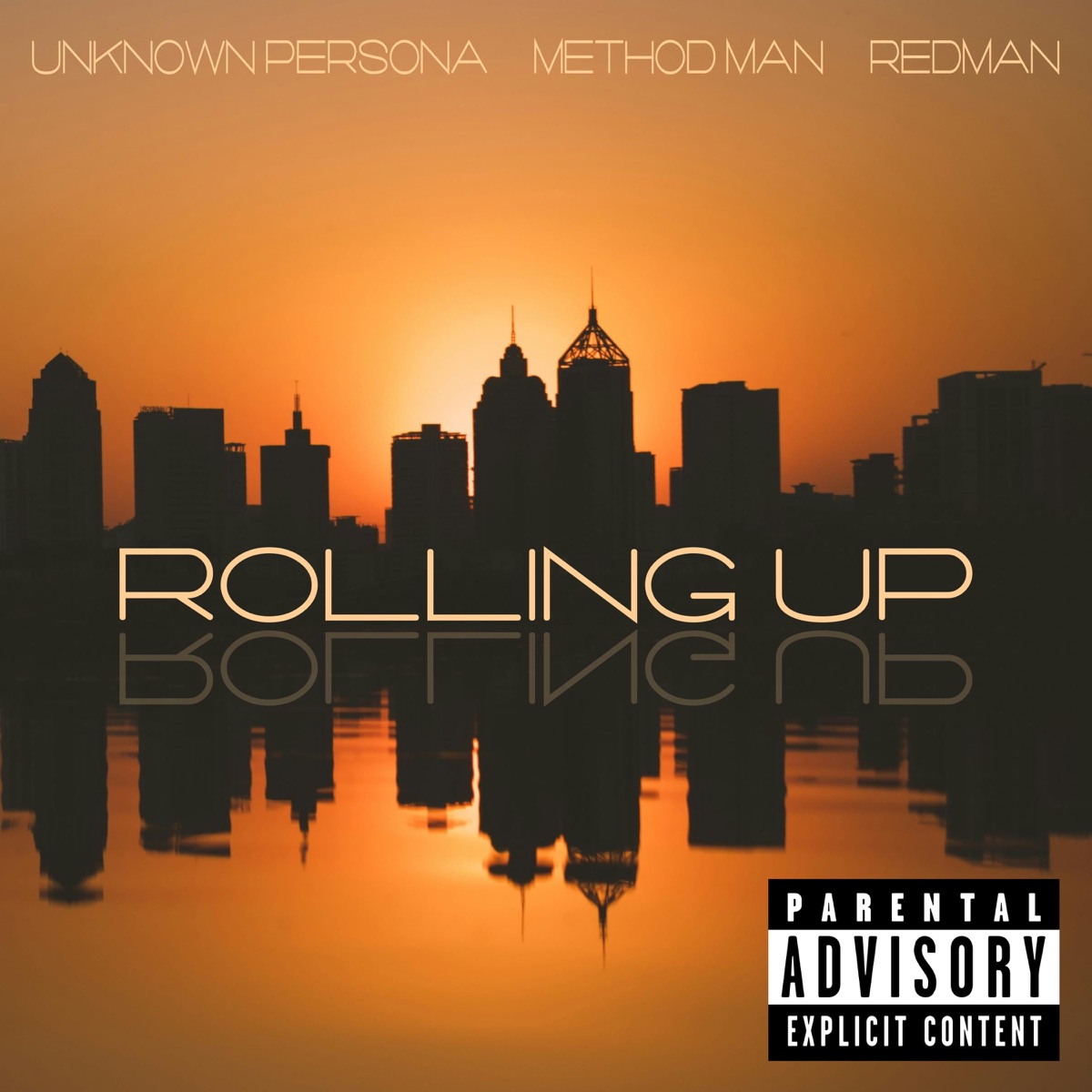 Rolling Up (feat. Method Man & Redman) - Single cover art