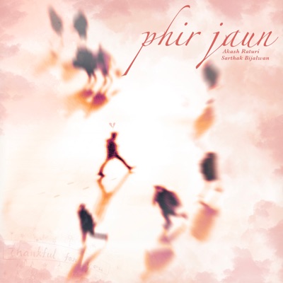 Phir Jaun - Single