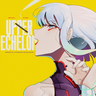 UPPER ECHELON (feat. PDR DAX) - Single