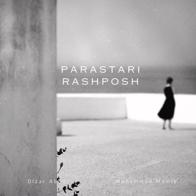 Parastari Rashposh (feat. Mamlê) - Single