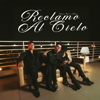 Reclamo Al Cielo - Single