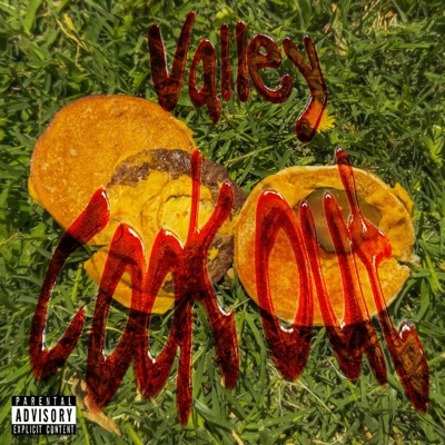 Valley Cookout (feat. B.I.G Mike & StonedVandal818) - Single