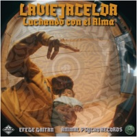 Luchando con el Alma - Single - Laviejacelda