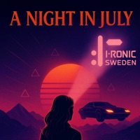 A Night In July