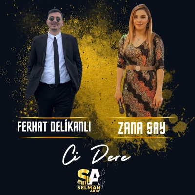 Ci Dere (feat. Zana Say) - Single