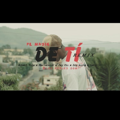 DE TI REMIX (feat. Zoy Kiing, Maclaren32, Gaby gg & JEI DII) - Single