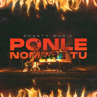 Ponle Nombre Tu (feat. Shanty Music) - Single