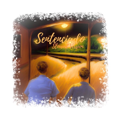 Sentenciado (Slowed Version) - Single