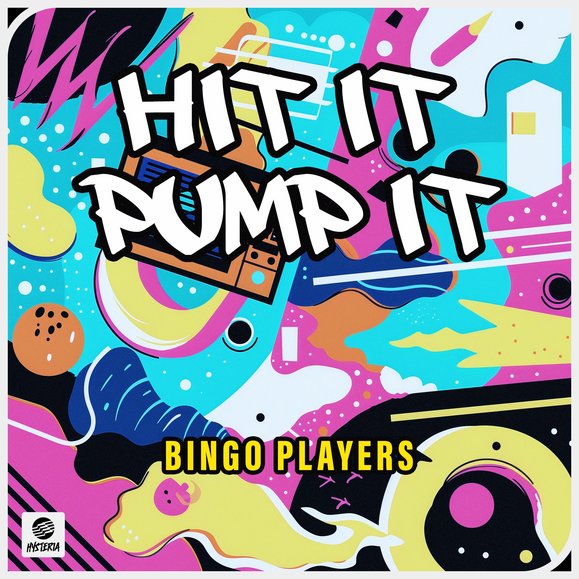 Hit It Pump It - Single