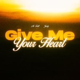 Give me your heart (feat. Jady) M-Fatt