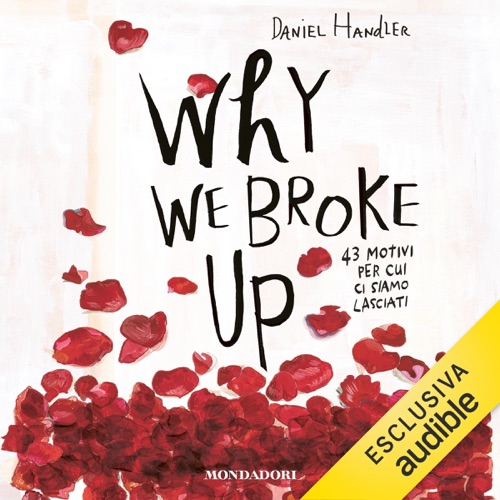 Why We Broke Up.: 43 motivi per cui ci siamo lasciati cover