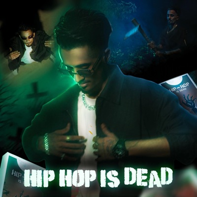 Hip Hop is Dead - Single