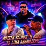 El Cruce de la Cumbiera | Walter Salinas, el Lima Arravillero y el Judas - Single