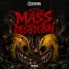 Dirty Bastards - Mass Destruction