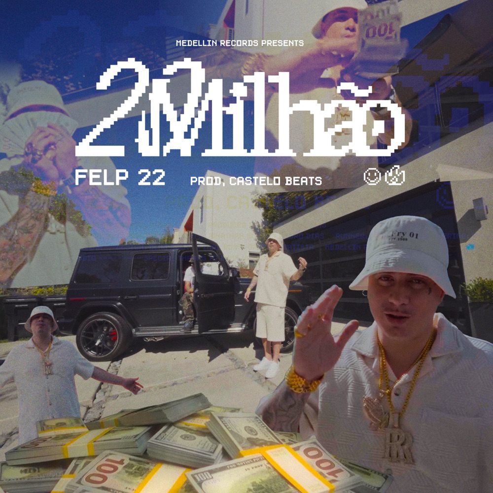 Обложка альбома «20 Milhão - Single» — Felp 22 & Castelobeats