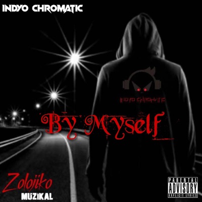 By Myself (feat. Aylius) - Single