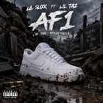 AF1 (feat. Lil Taz) - Single