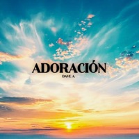 Adoracion - Single - Dave A.