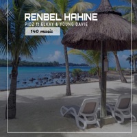 Renbel Hahine (feat. Pidz & Young Davie) - Single - ELkay