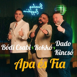 Apa és Fia - Single
