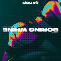 Boring Whine - Single - deuxé