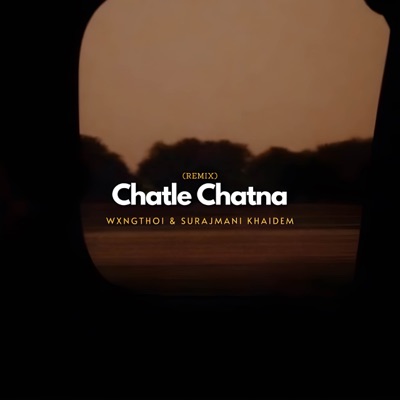 Chatle Chatna (Remix) - Single