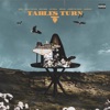 Tables Turn 2.0 (feat. DJ Paul, Melymel, OPlus & Alexcis) - Single