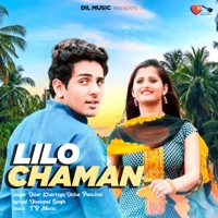 Lilo Chaman - Single - Diler Kharkiya & Disha Panchal