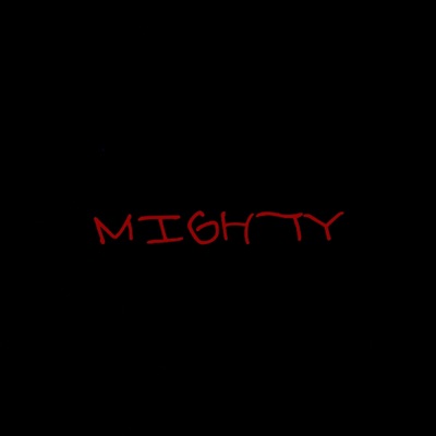 Mighty - Single