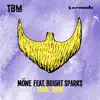MÖWE - Your Skin (feat. Bright Sparks)