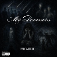 Mis Demonios - Single - BADDWITTCH