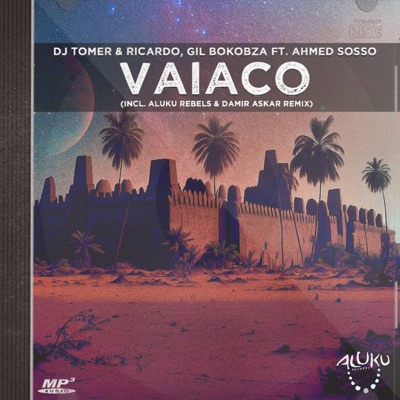 Vaiaco (feat. Ahmed Sosso) - Single