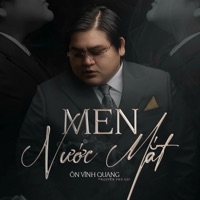 Men Nước Mắt - Single - Ôn Vĩnh Quang
