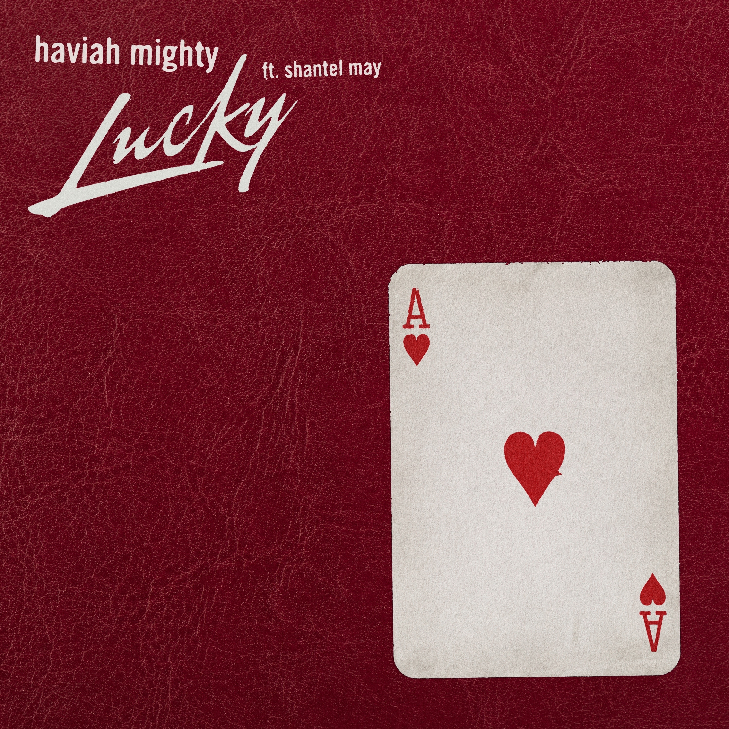 Haviah Mighty, Shantel May - Lucky