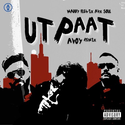 Utpaat (Avoy Remix) - Single